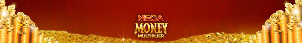 mega money multiplier