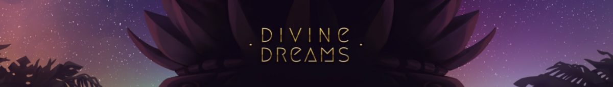 divine dreams