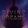 divine dreams