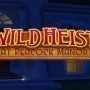 wild heist