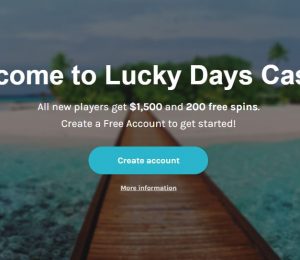 Lucky Days Casino - WElcome Bonus Banner