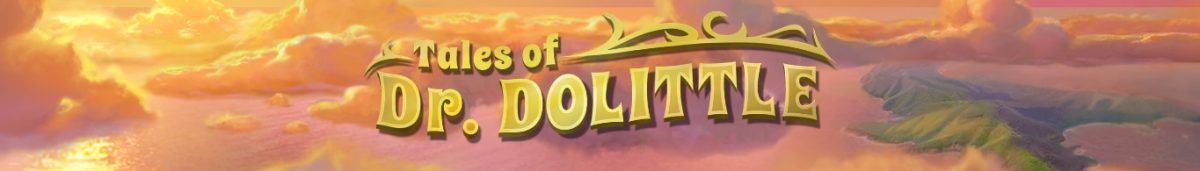 Tales of Dr. Dolittle Slot - Banner Image-min
