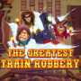 The Greatest Train Robbery 150 x 150The Greatest Train Robbery 150 x 150