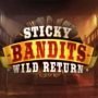 Sticky Bandits Wild Return 270 x 218