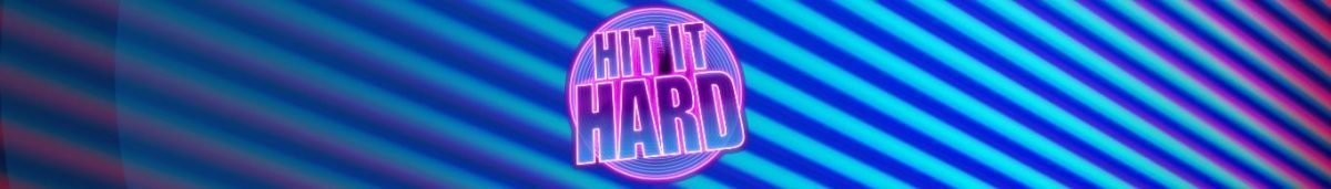 Hit it Hard 1365 x 195