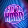 Hit it Hard 320 x 320