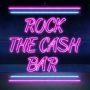 rock the cash bar 320 x 320