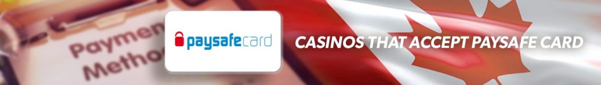 Best PaysafeCard Casinos Canada